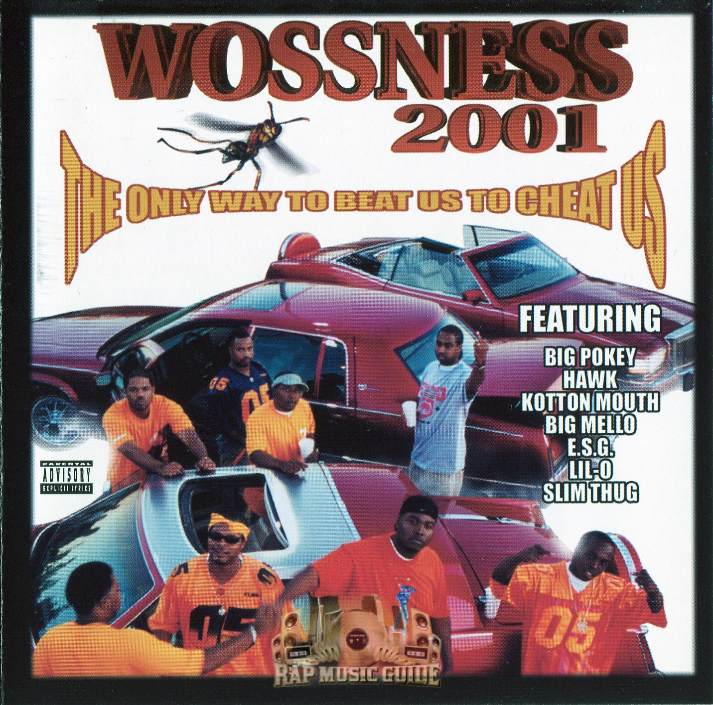 Woss Ness - The Only Way To Beat Us To Cheat Us: CD | Rap Music Guide